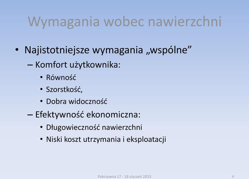 widoczność Efektywność ekonomiczna: Długowieczność