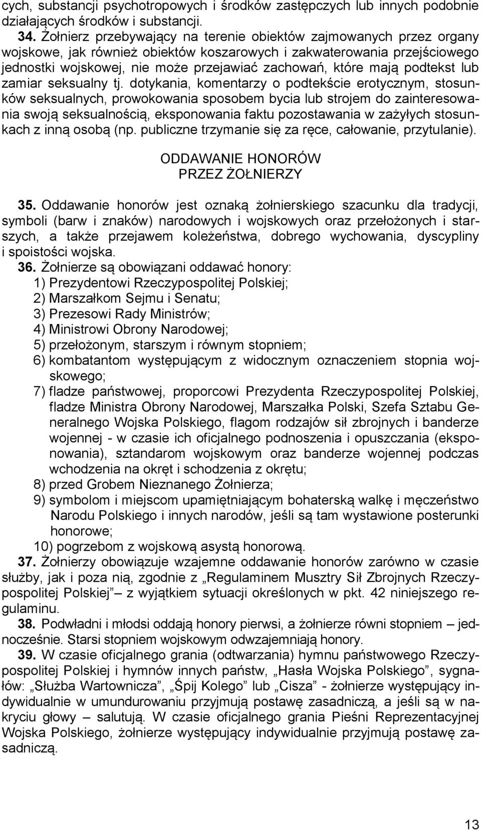 mają podtekst lub zamiar seksualny tj.