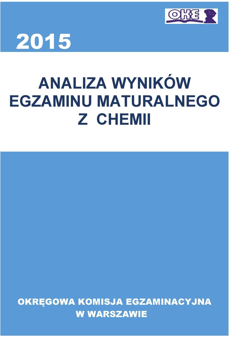 CHEMII OKRĘGOWA KOMISJA