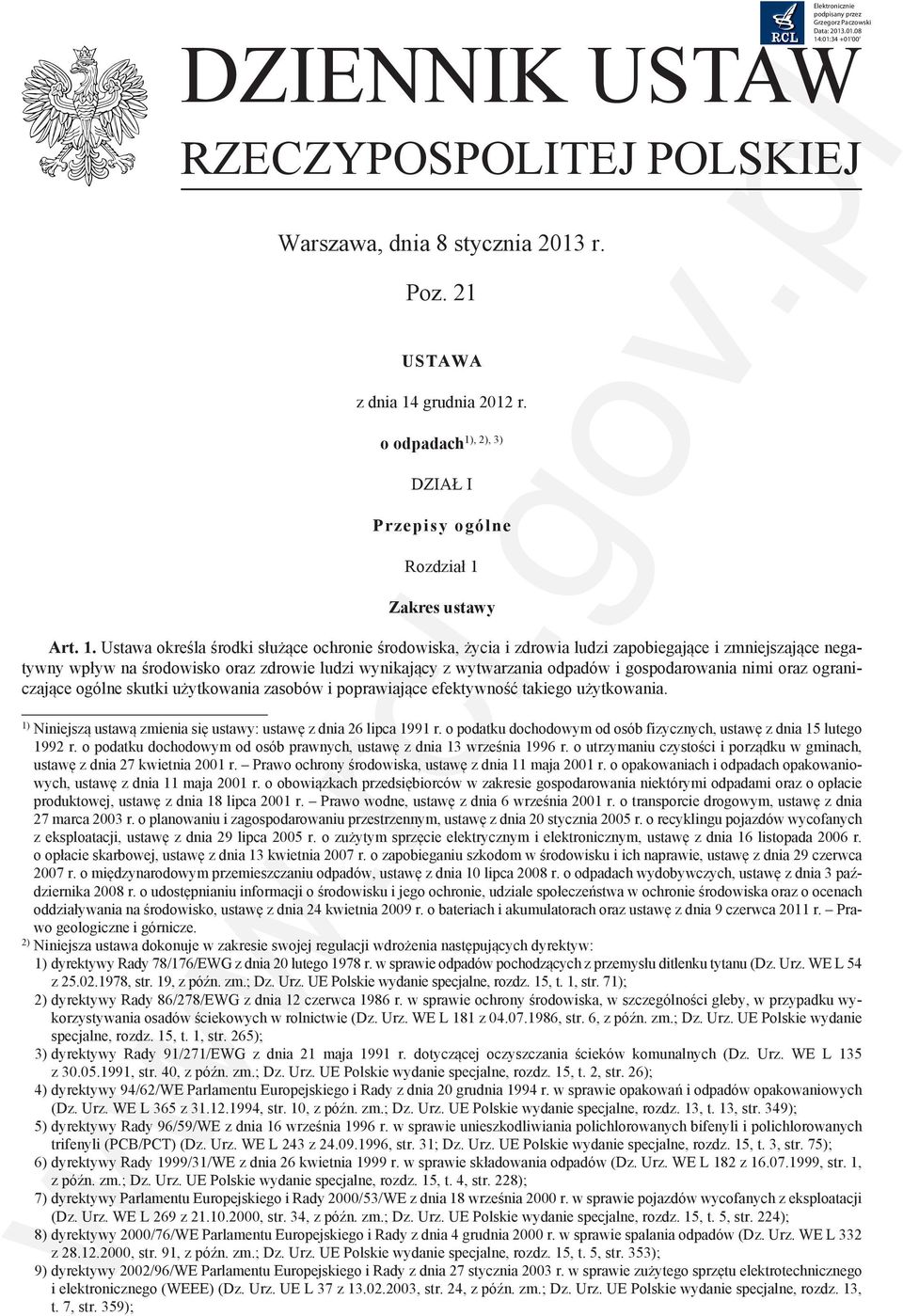 grudnia 2012 r. o odpadach1), 2), 3) Dział I Przepisy ogólne Rozdział 1 