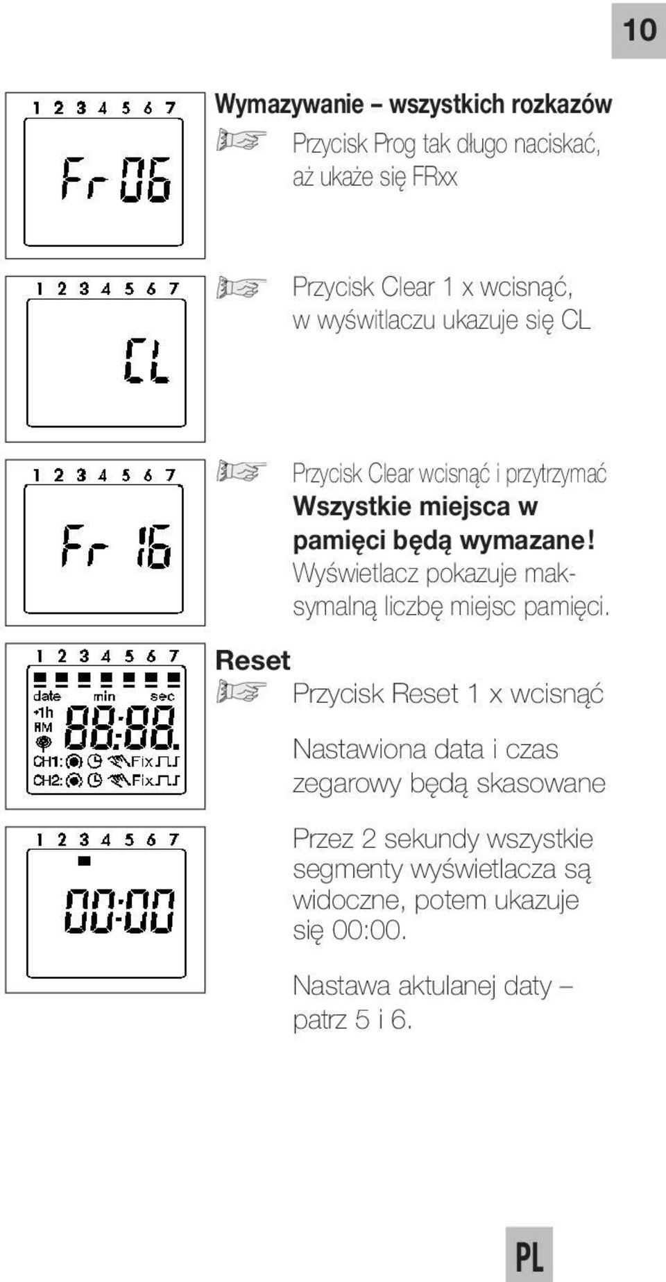 Wyświetlacz pokazuje maksymalną liczbę miejsc pamięci.