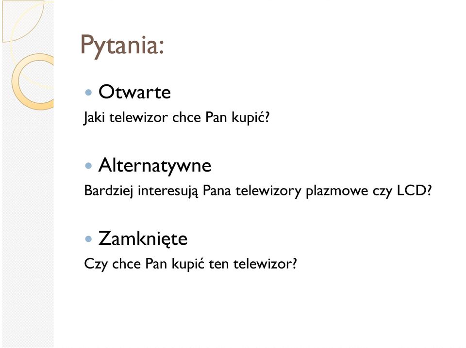 Alternatywne Bardziej interesują Pana