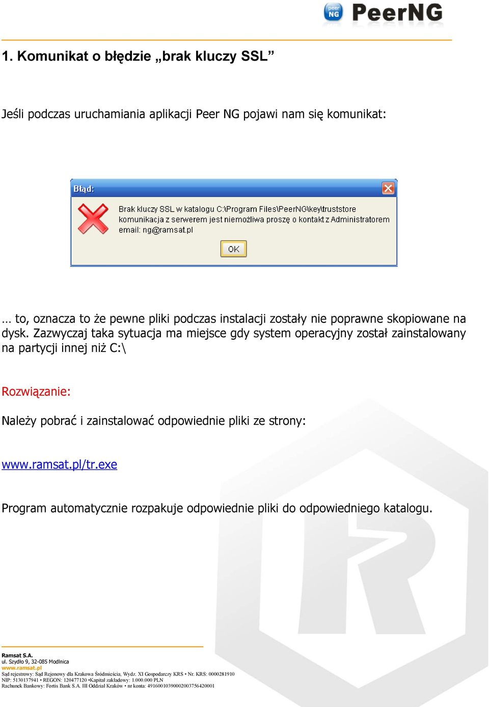 Zazwyczaj taka sytuacja ma miejsce gdy system operacyjny został zainstalowany na partycji innej niż C:\