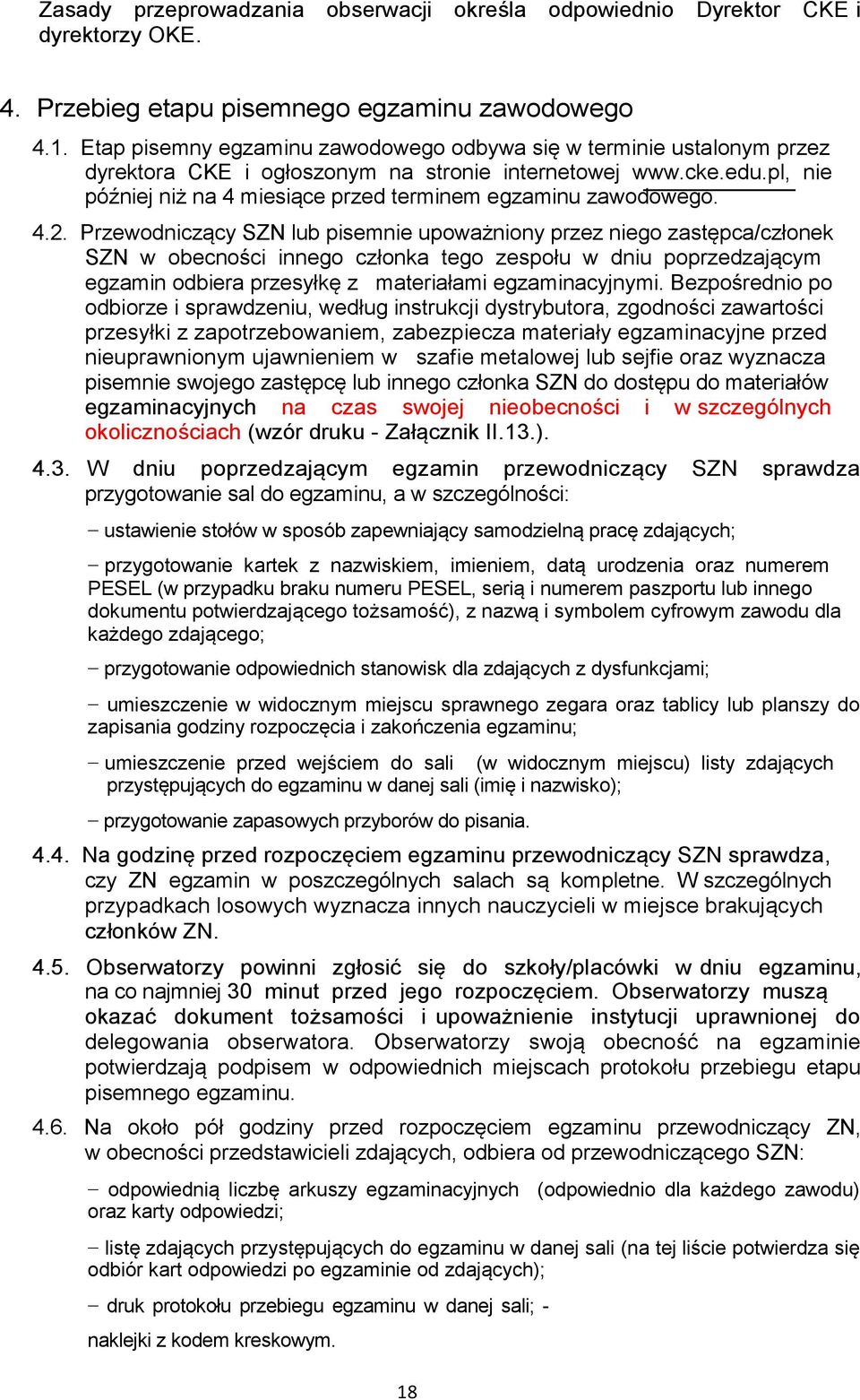 pl, nie później niż na 4 miesiące przed terminem egzaminu zawodowego. 4.2.