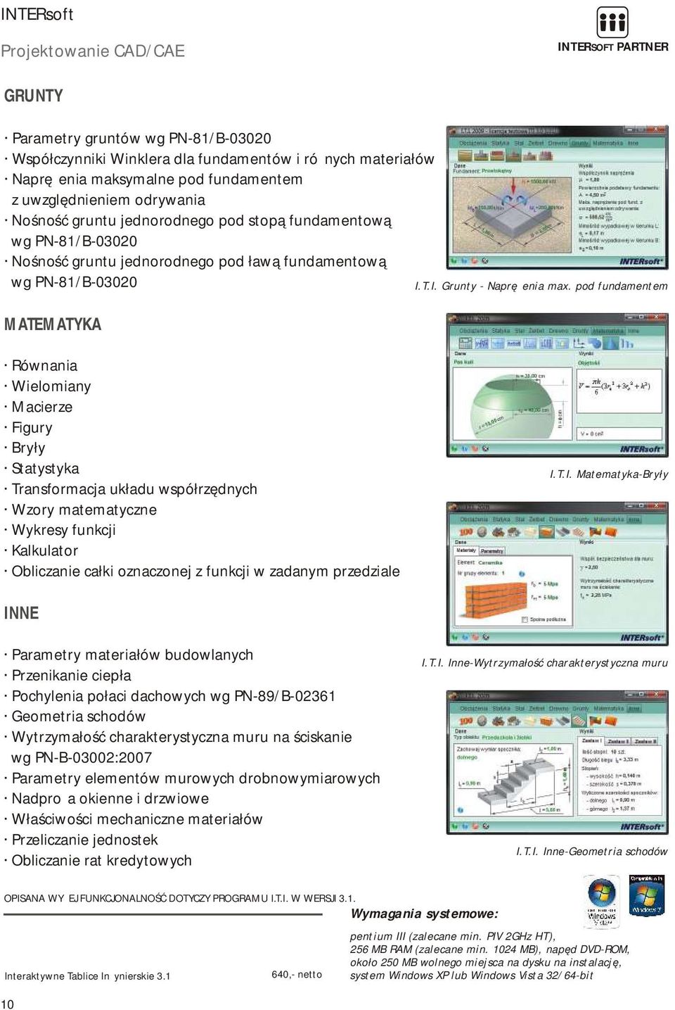 pod fundamentem Równania Wielomiany Macierze Figury Bryły Statystyka Transformacja układu współrzędnych Wzory matematyczne Wykresy funkcji Kalkulator Obliczanie całki oznaczonej z funkcji w zadanym