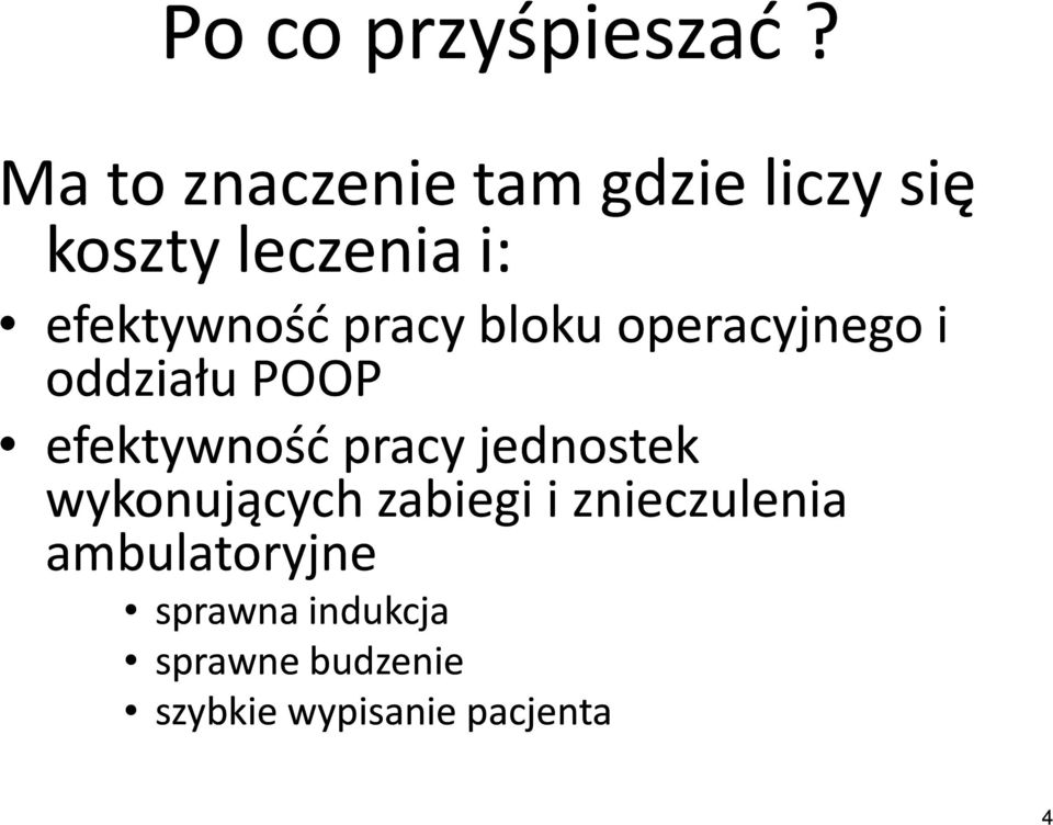 pracy bloku operacyjnego i oddziału POOP efektywność pracy