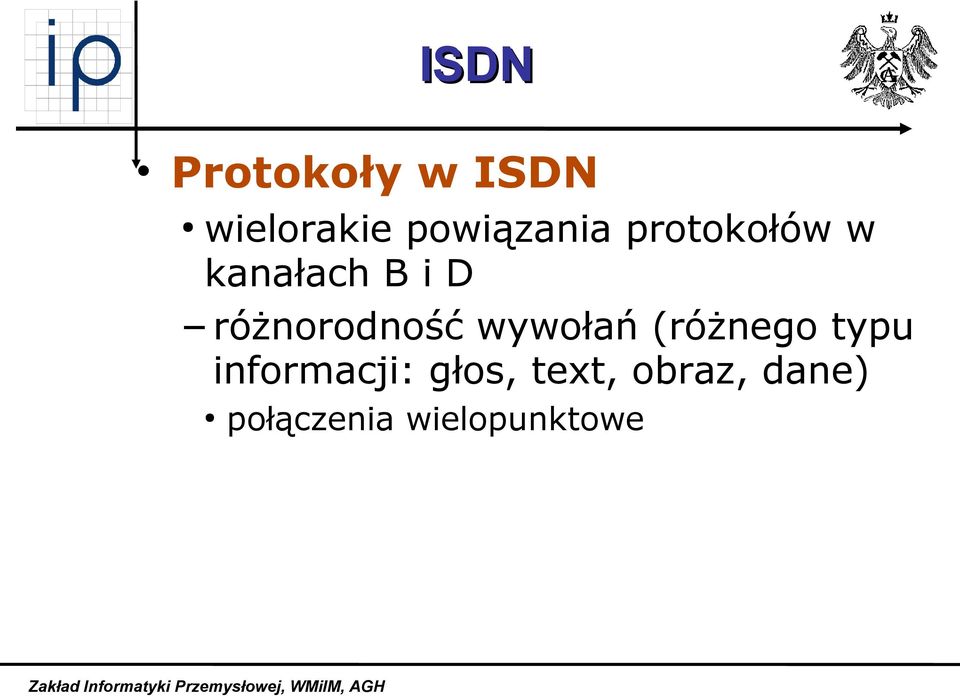 różnorodność wywołań (różnego typu