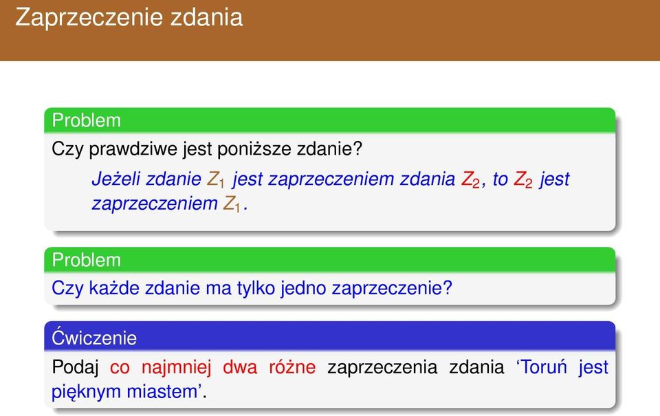 zaprzeczeniem Z 1.