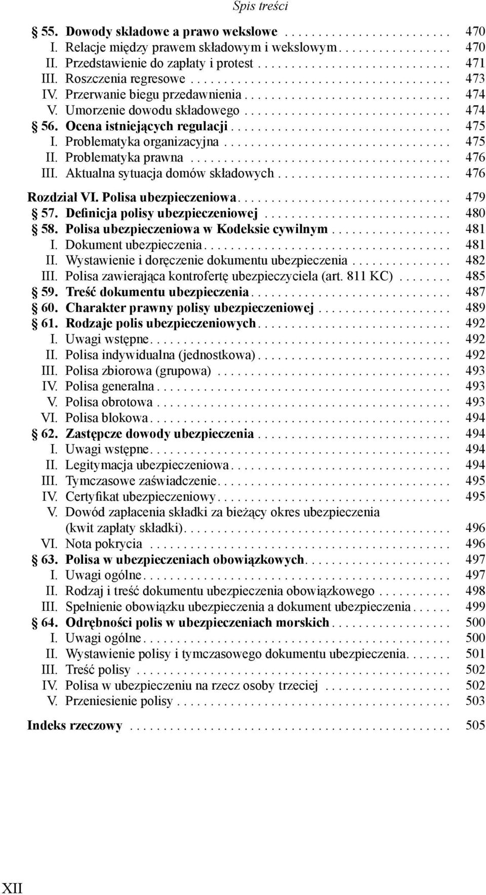 Ocena istniej cych regulacji................................. 475 I. Problematyka organizacyjna.................................. 475 II. Problematyka prawna....................................... 476 III.