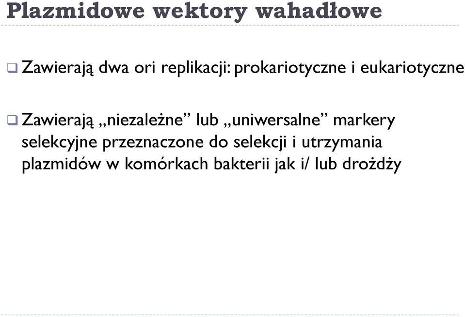 uniwersalne markery selekcyjne przeznaczone do selekcji i