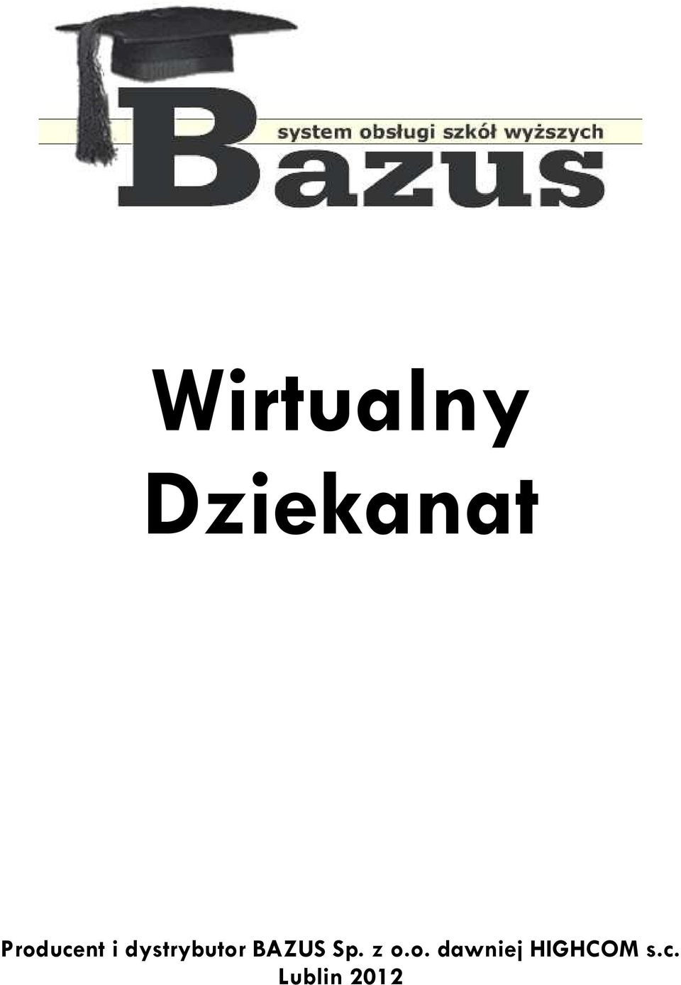 BAZUS Sp. z o.