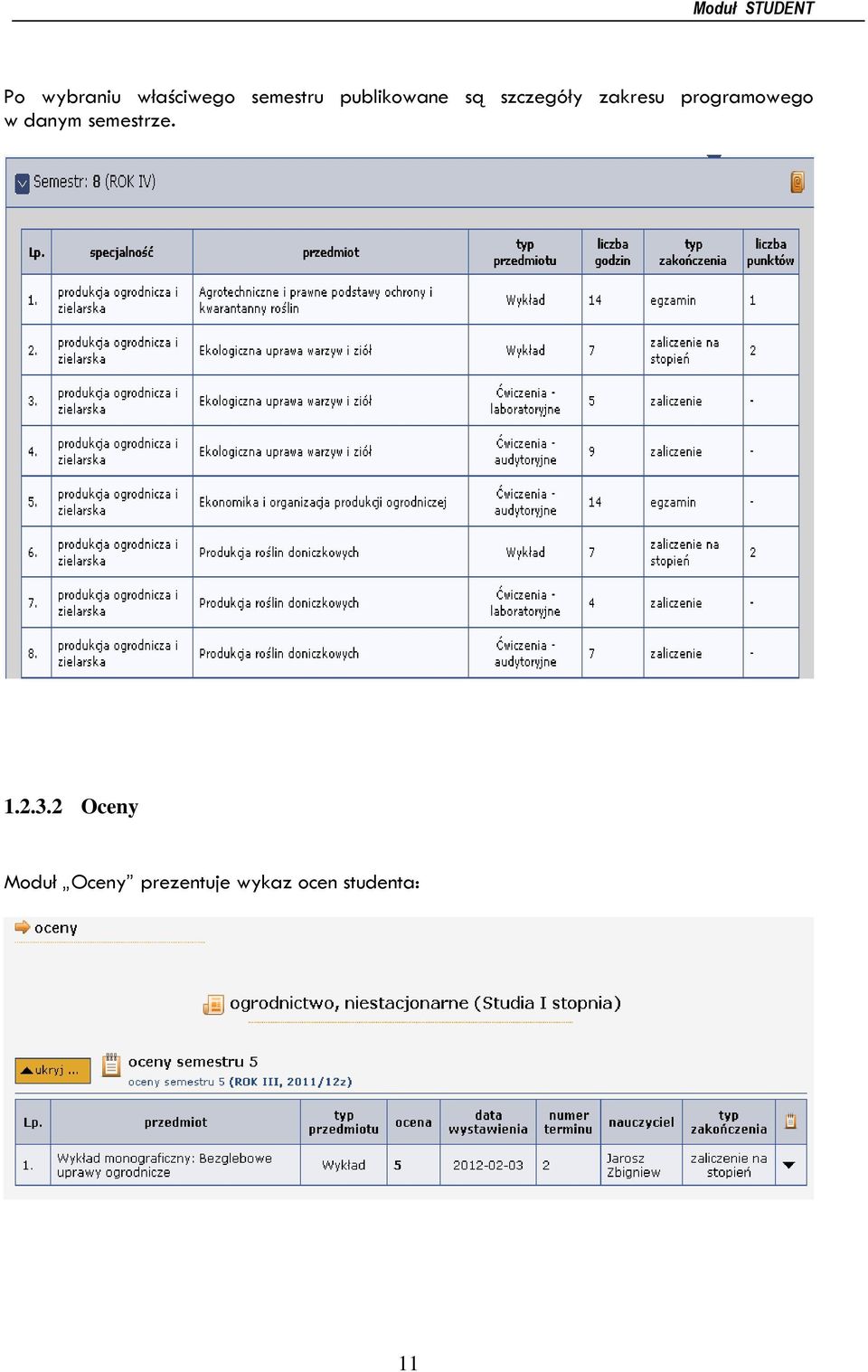 programowego w danym semestrze. 1.2.3.