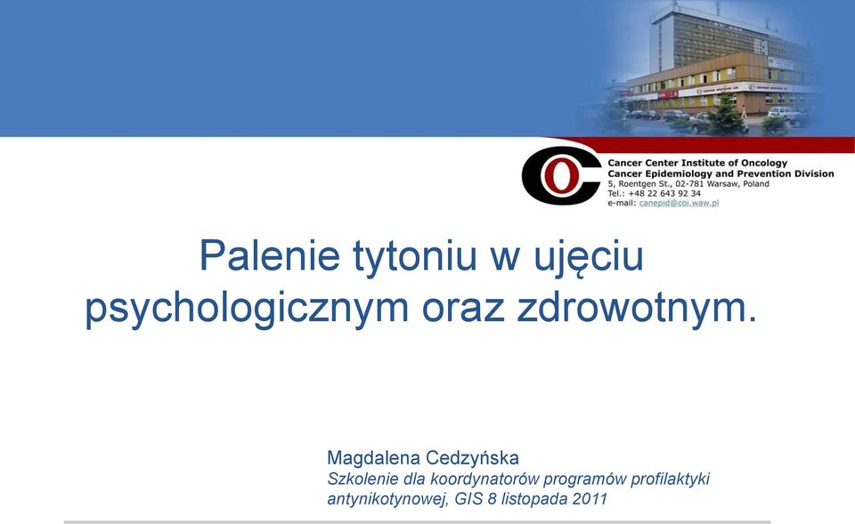 Magdalena Cedzyńska Szkolenie dla