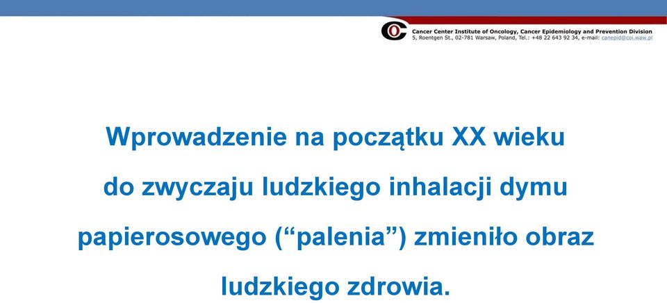 inhalacji dymu papierosowego (