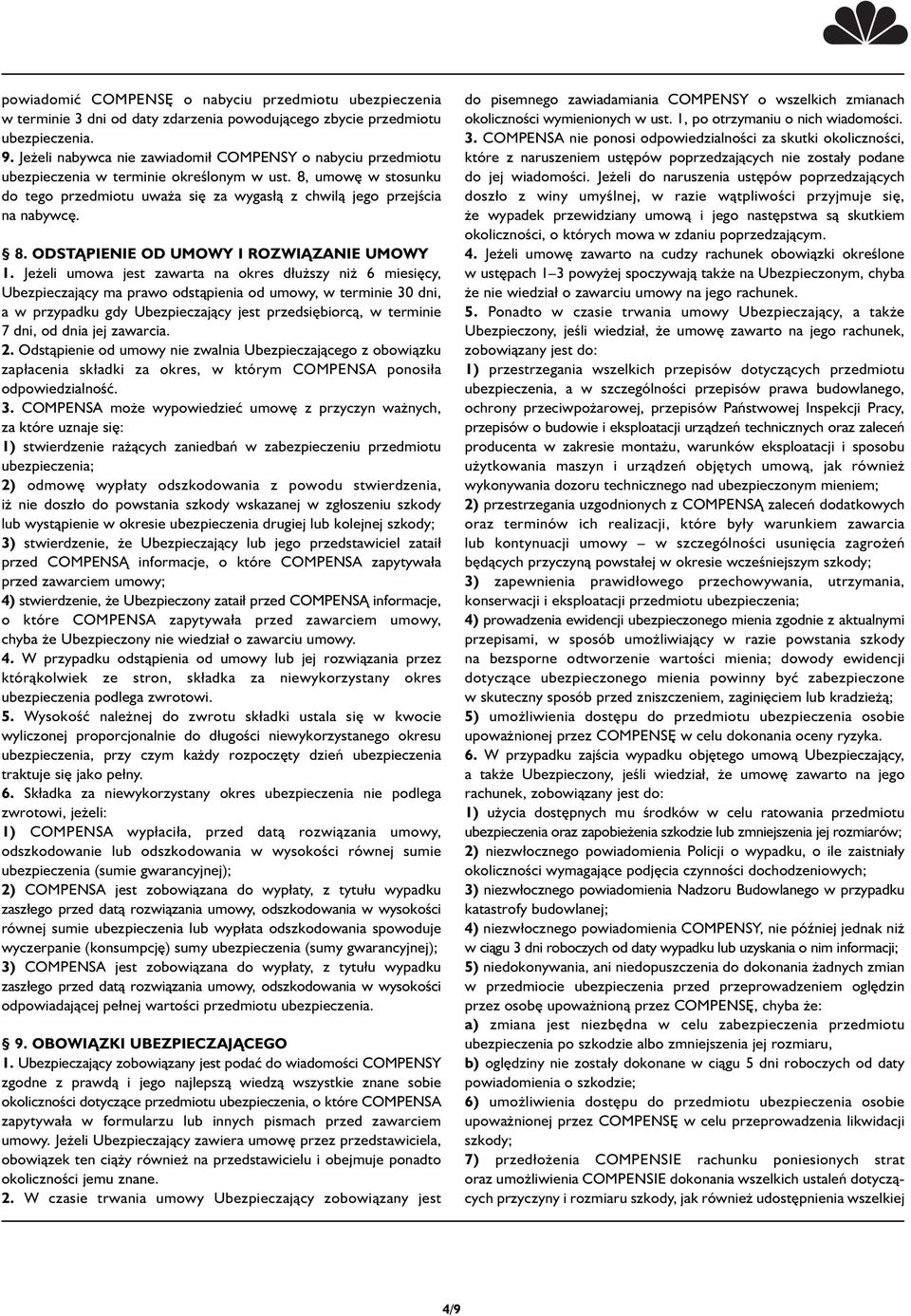 8. ODSTĄPIENIE OD UMOWY I ROZWIĄZANIE UMOWY 1.