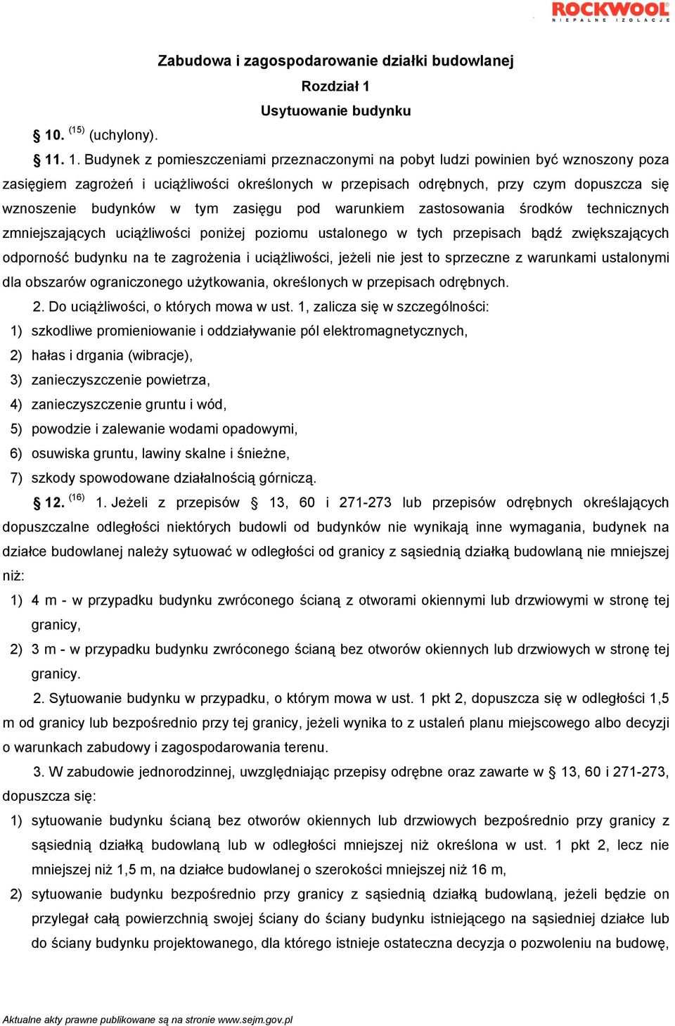 . (15) (uchylony). 11