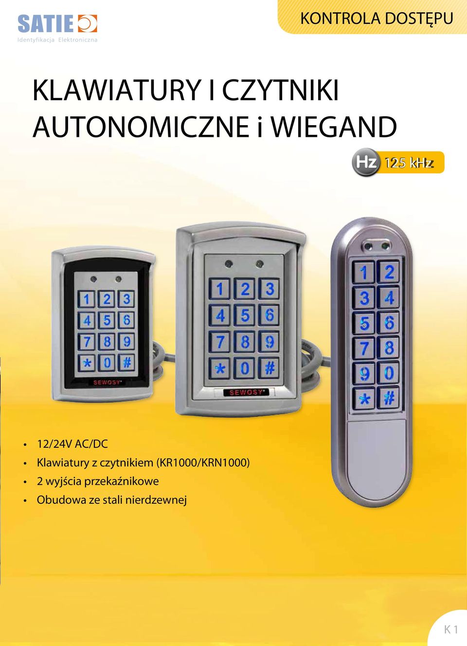 czytnikiem (KR1000/KRN1000) 2 wyjścia