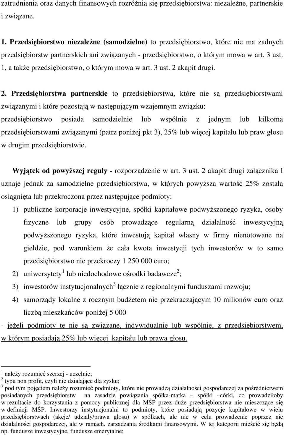 1, a także przedsiębiorstwo, o którym mowa w art. 3 ust. 2 