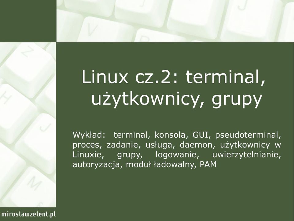 konsola, GUI, pseudoterminal, proces, zadanie,