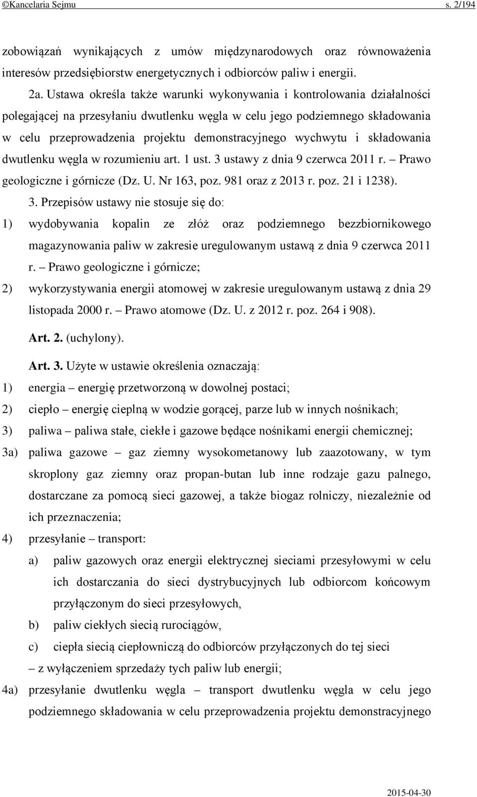 wychwytu i składowania dwutlenku węgla w rozumieniu art. 1 ust. 3 