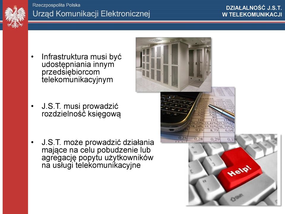 przedsiębiorcom telekomunikacyjnym J.S.T.