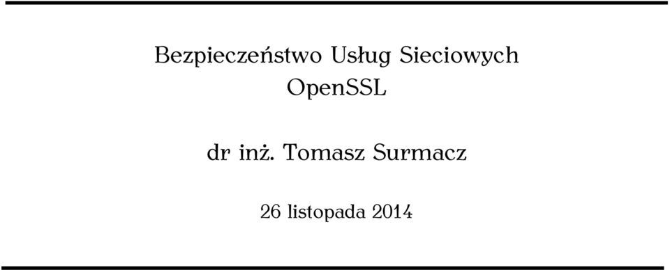 OpenSSL dr inż.