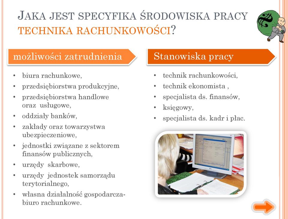 zakłady oraz towarzystwa ubezpieczeniowe, jednostki związane z sektorem finansów publicznych, urzędy skarbowe, urzędy jednostek