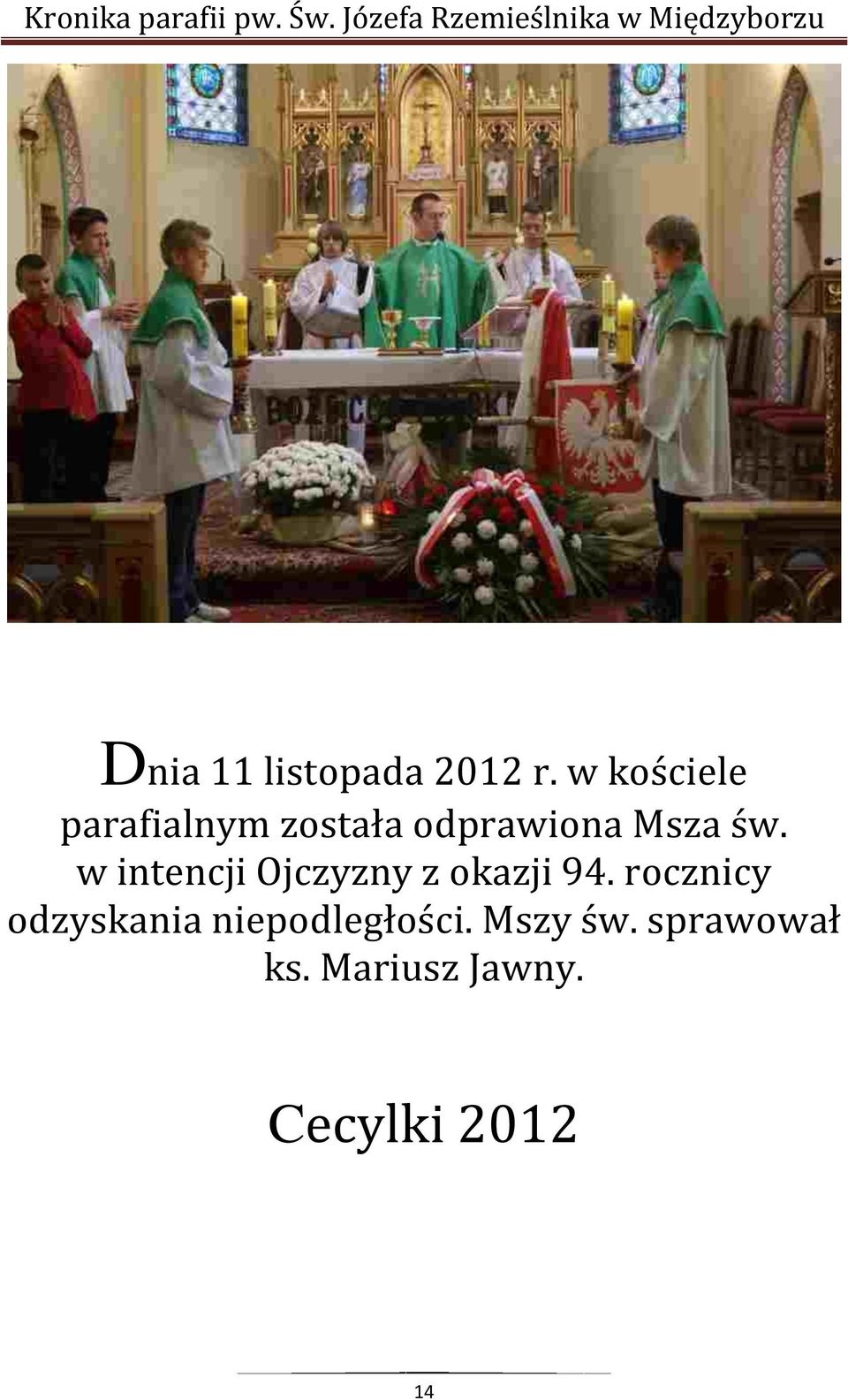 w intencji Ojczyzny z okazji 94.