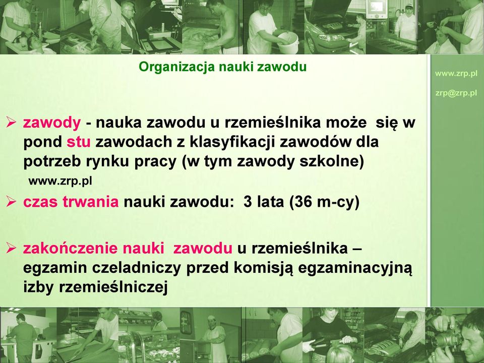 szkolne) czas trwania nauki zawodu: 3 lata (36 m-cy) zakończenie nauki zawodu