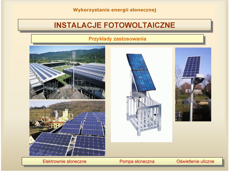 Elektrownie słoneczne słoneczne Pompa Pompa