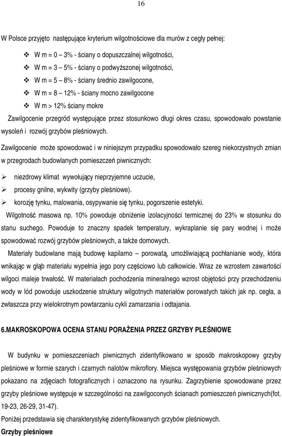 grzybów pleśniowych.