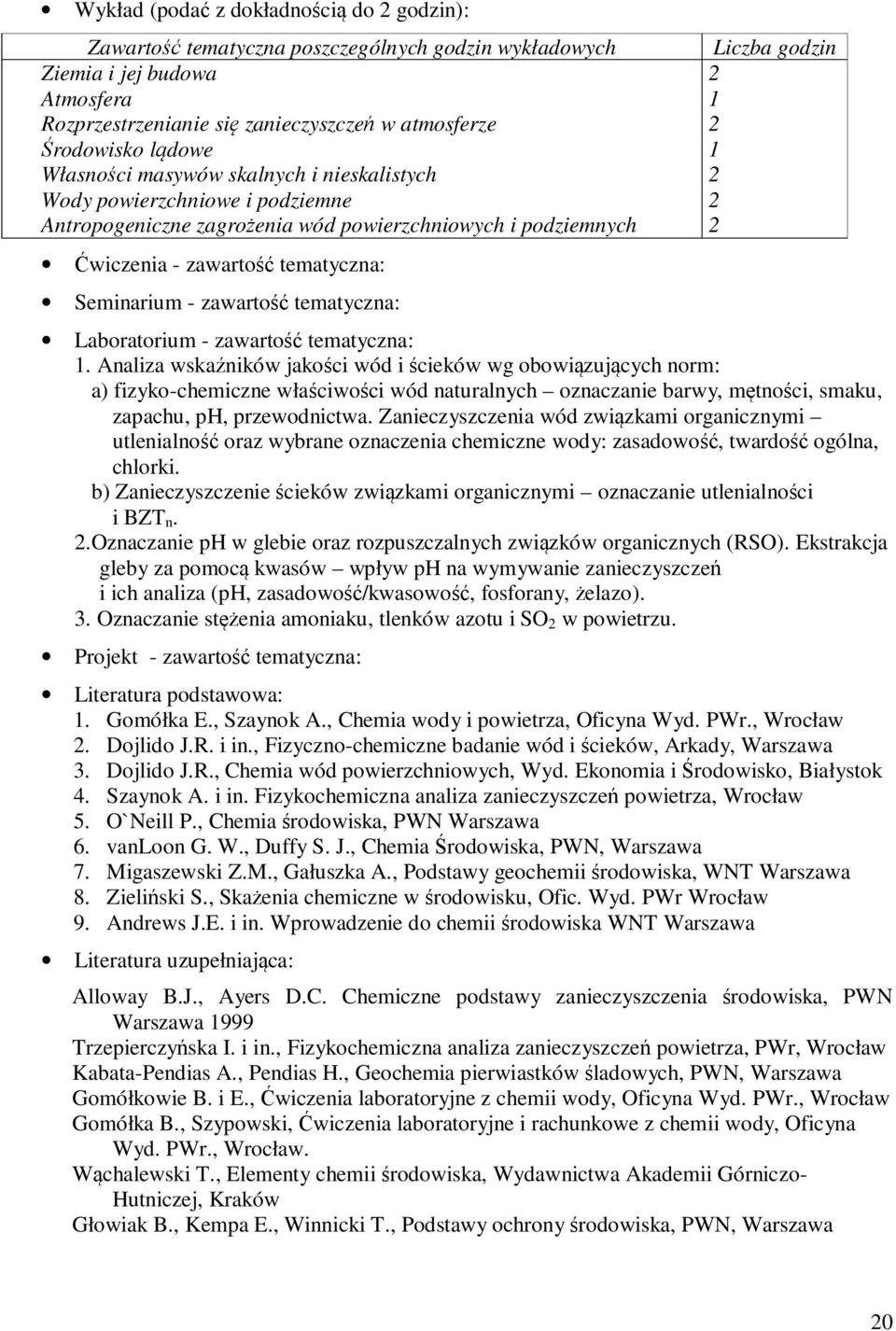 tematyczna: Liczba godzin Laboratorium - zawartość tematyczna:.
