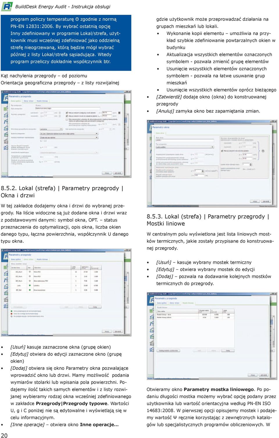 sąsiadująca. Wtedy program przeliczy dokładnie współczynnik btr.