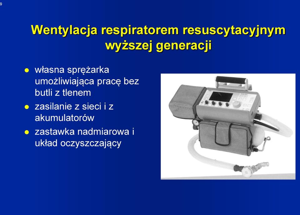 umożliwiająca pracę bez butli z tlenem