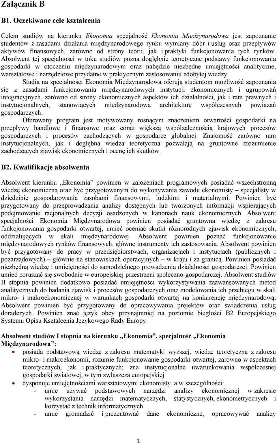 przepływów aktywów finansowych, zarówno od strony teorii, jak i praktyki funkcjonowania tych rynków.