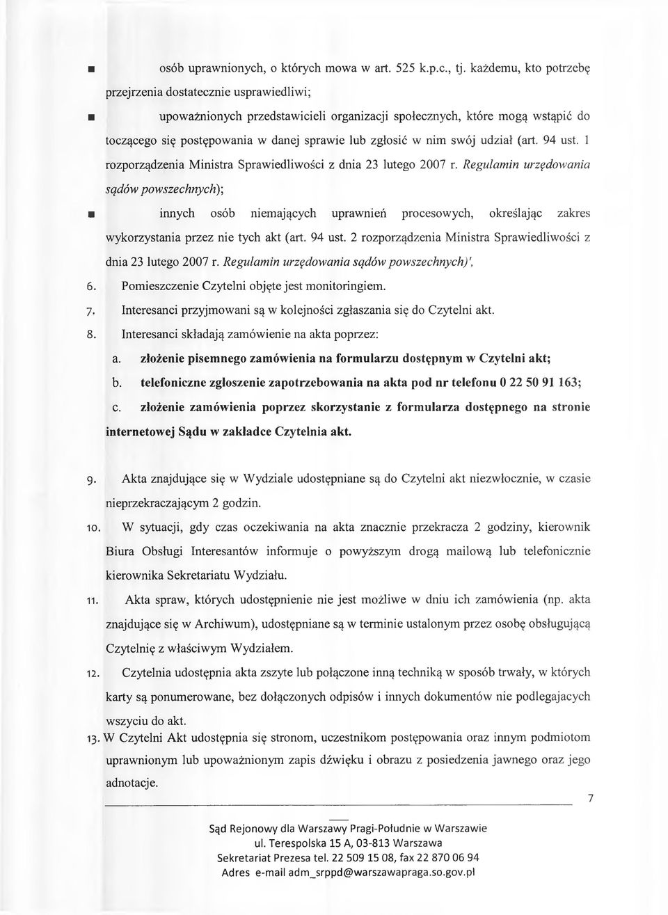swój udział (art. 94 ust. 1 rozporządzenia Ministra Sprawiedliwości z dnia 23 lutego 2007 r.