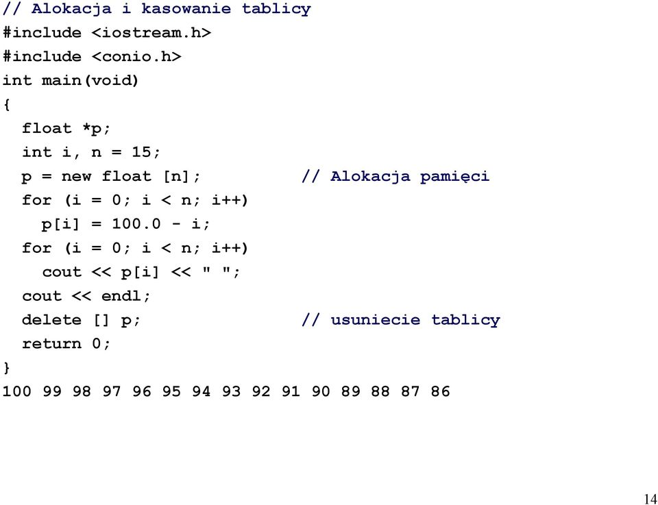 (i = 0; i < n; i++) p[i] = 100.