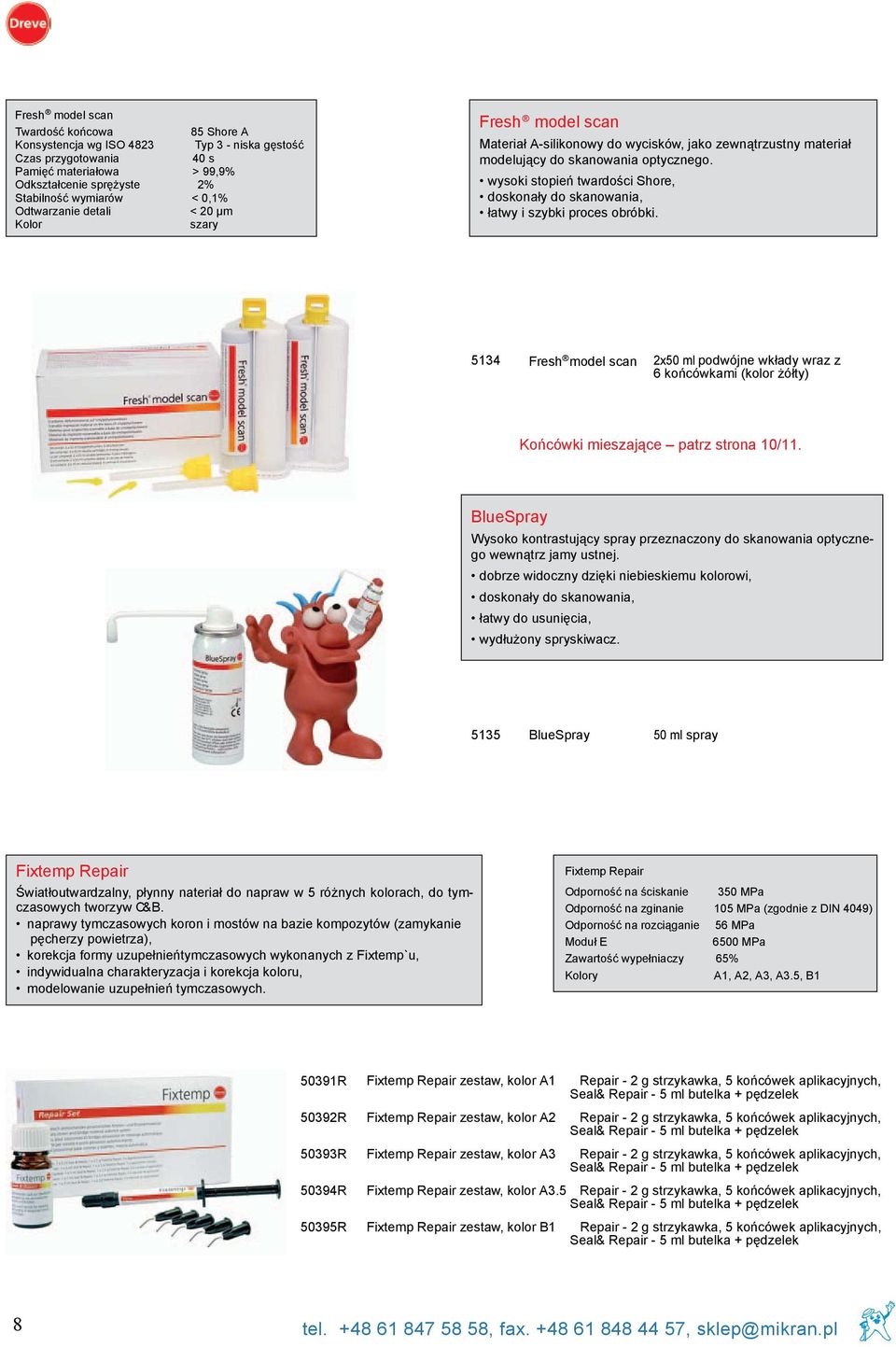 5134 Fresh model scan 2x50 ml podwójne wkłady wraz z 6 końcówkami (kolor żółty) BlueSpray Wysoko kontrastujący spray przeznaczony do skanowania optycznego wewnątrz jamy ustnej.