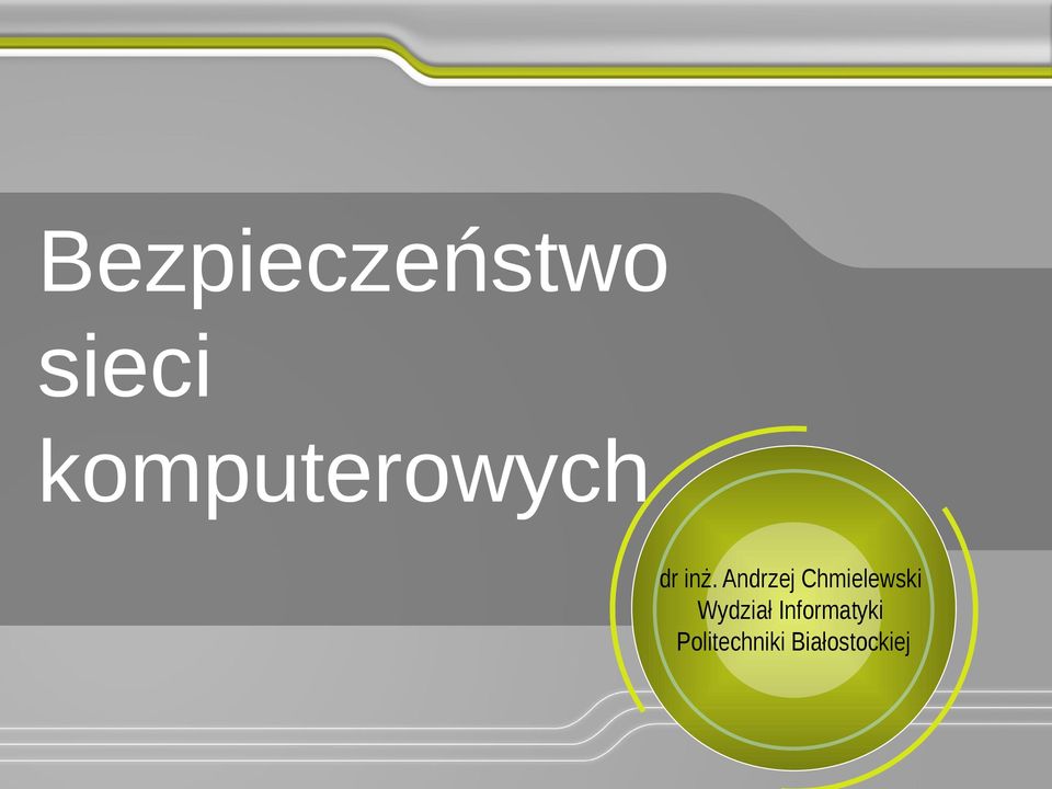 Andrzej Chmielewski Wydział