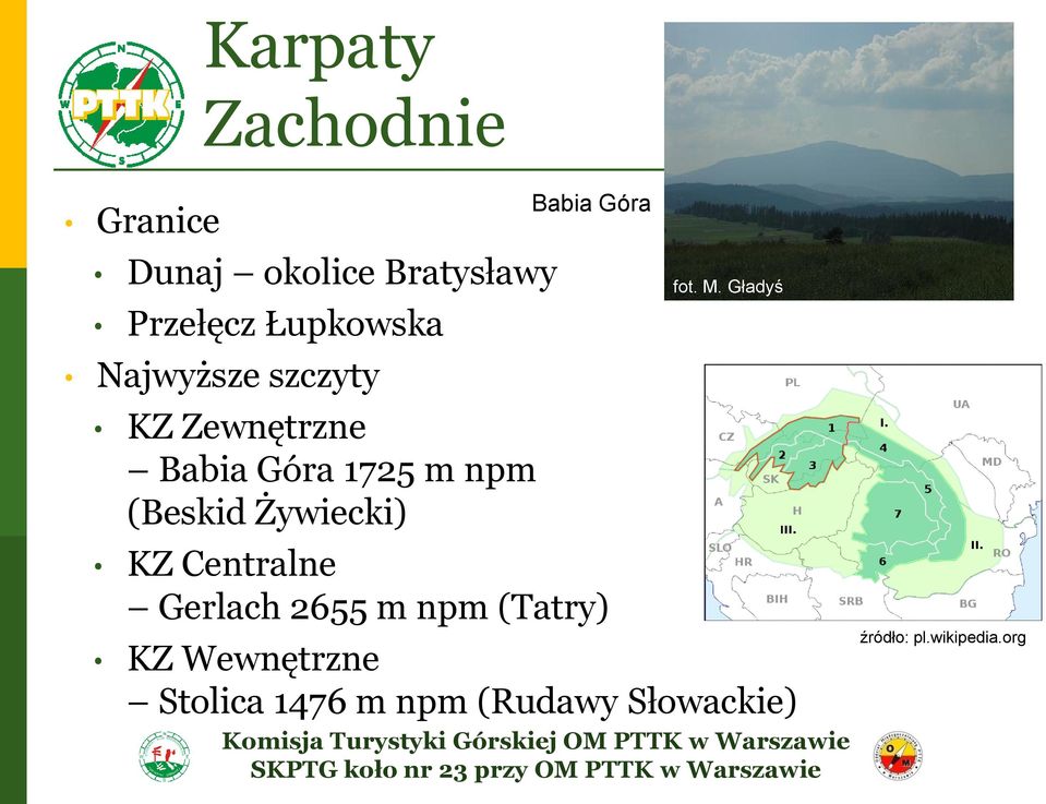 (Beskid Żywiecki) Babia Góra KZ Centralne Gerlach 2655 m npm
