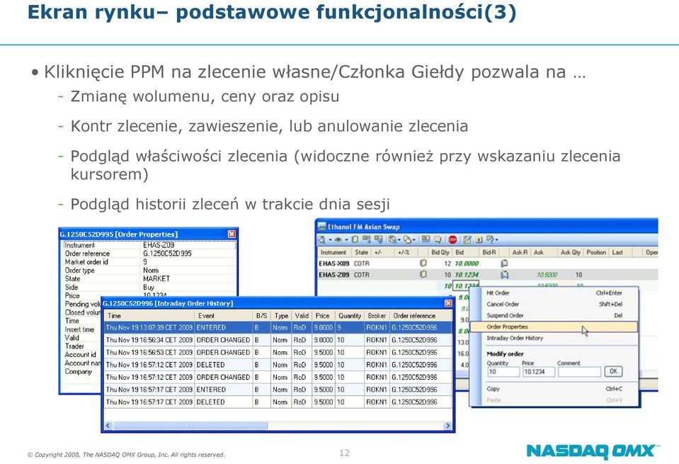 zlecenia - Podgląd właściwości zlecenia (widoczne również przy wskazaniu zlecenia kursorem) -