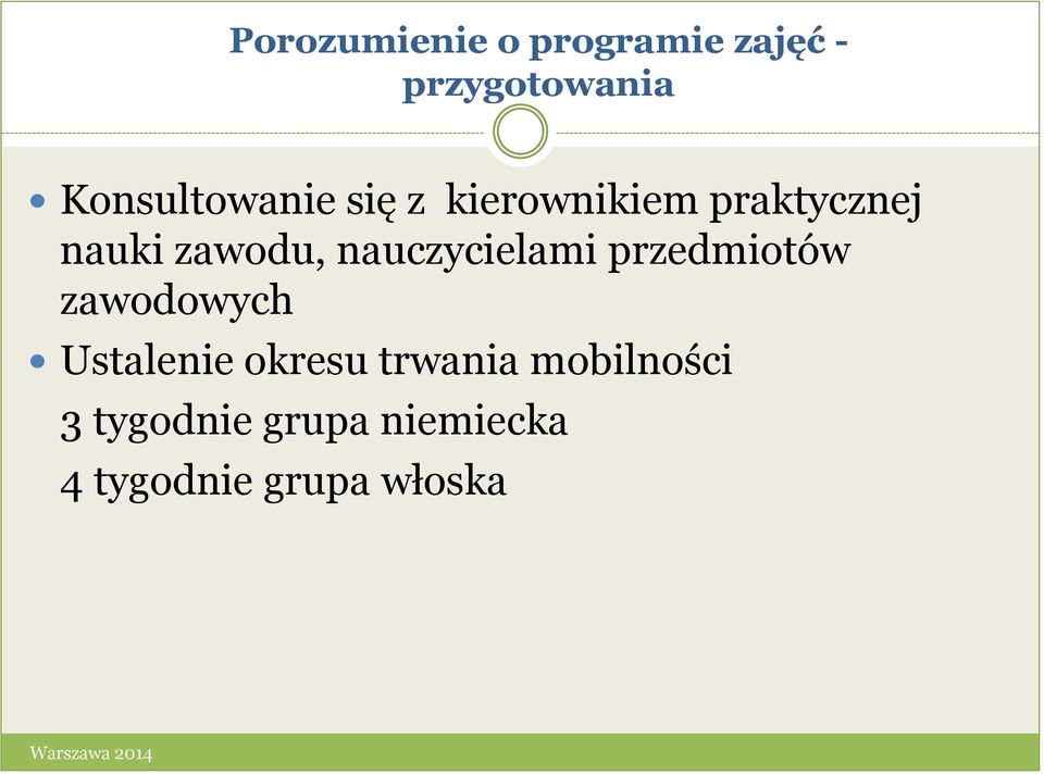 zawodu, nauczycielami przedmiotów zawodowych Ustalenie