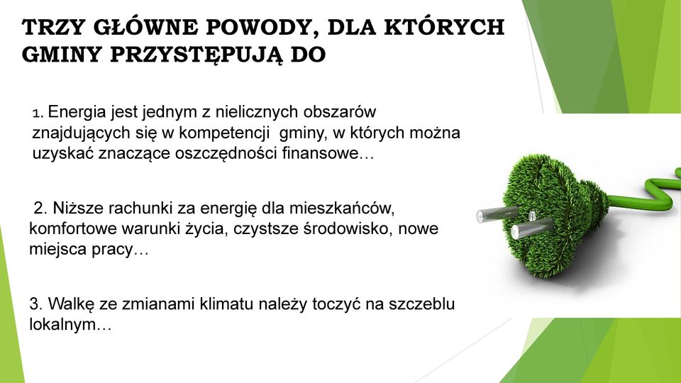 można uzyskać znaczące oszczędności finansowe 2.