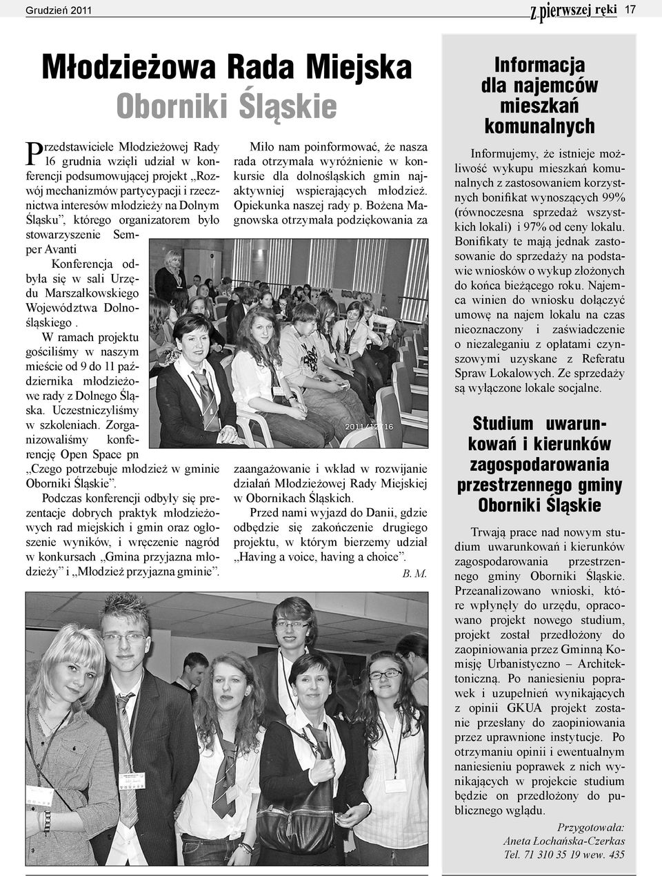 W ramach projektu gościliśmy w naszym mieście od 9 do 11 października młodzieżowe rady z Dolnego Śląska. Uczestniczyliśmy w szkoleniach.