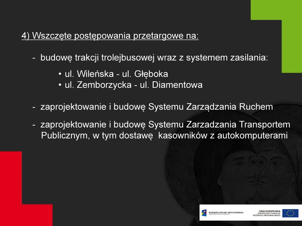 Diamentowa - zaprojektowanie i budowę Systemu Zarządzania Ruchem -