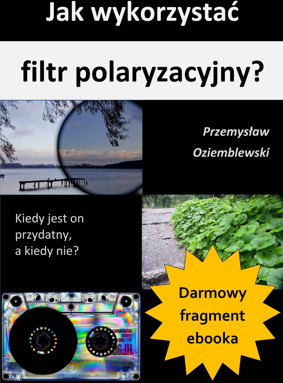 Przemysław Oziemblewski Kiedy