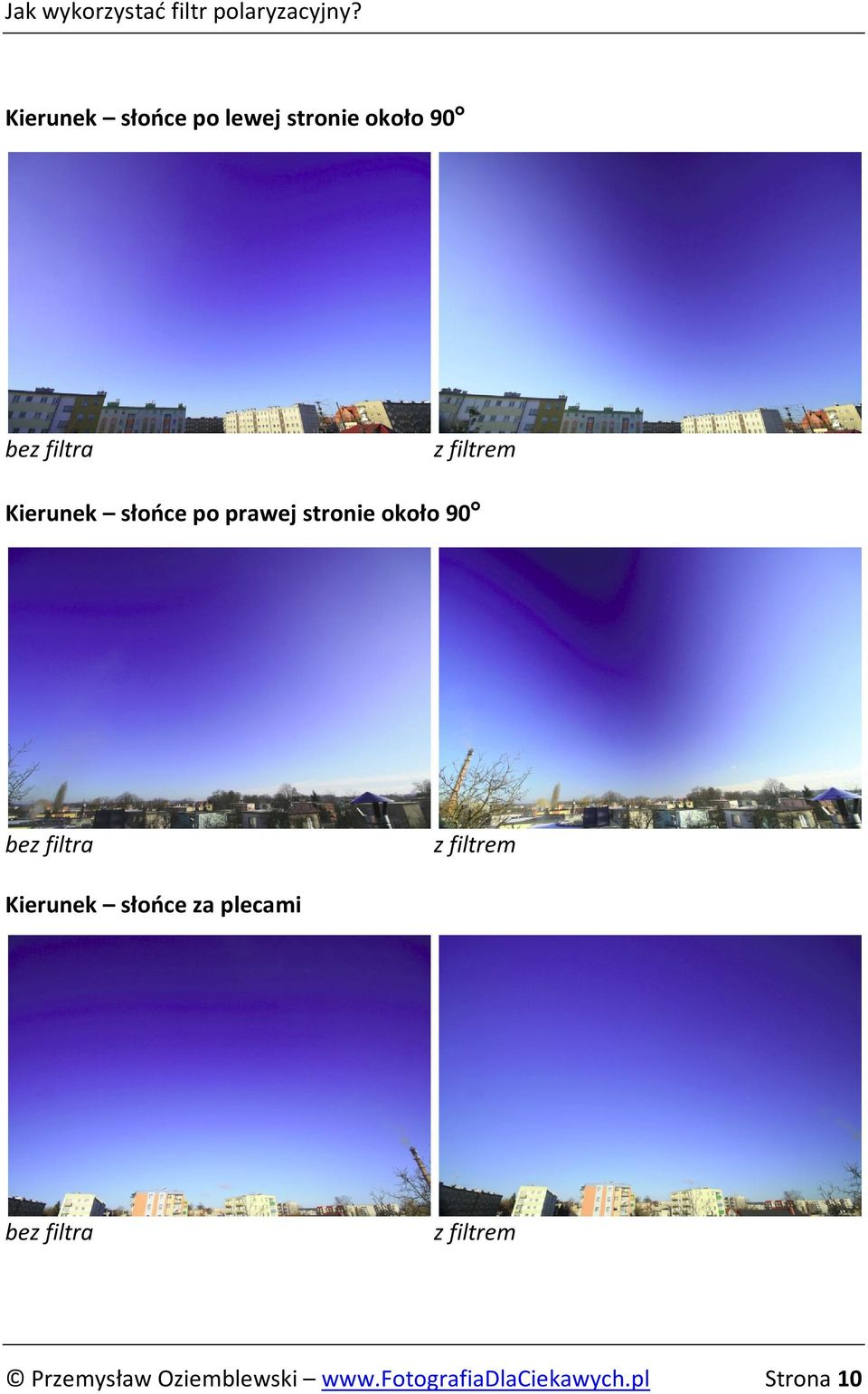 filtra z filtrem Kierunek słońce za plecami bez filtra z