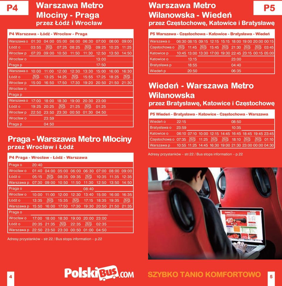 o STOP 13:25 14:25 STOP 15:55 17:25 18:25 STOP Wrocław p 15:00 16:50 17:50 17:30 19:20 20:50 21:50 21:30 Wrocław o Praga p Warszawa o 17:00 18:00 18:30 19:00 20:30 23:00 Łódź o 19:25 20:25 STOP 21:25