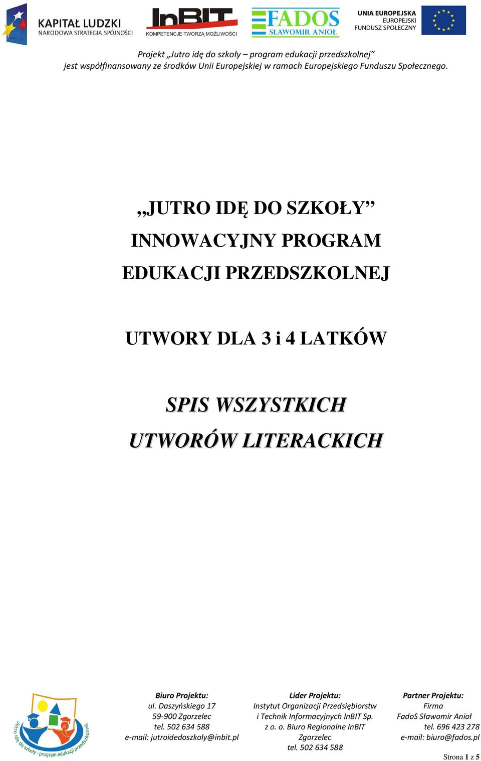 UTWORY DLA 3 i 4 LATKÓW SPIS