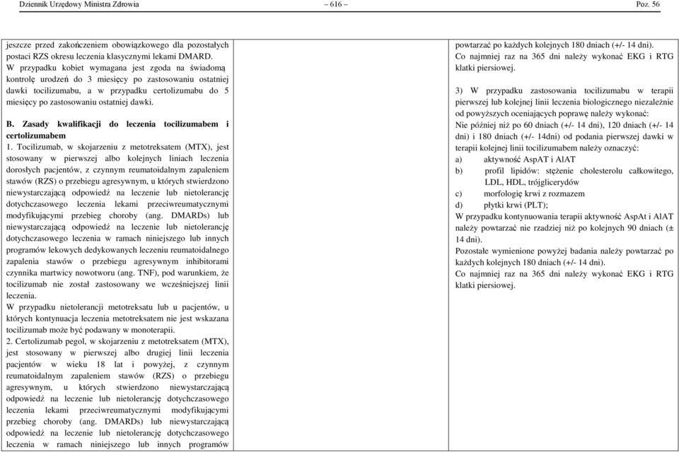 dawki. B. Zasady kwalifikacji do leczenia tocilizumabem i certolizumabem 1.